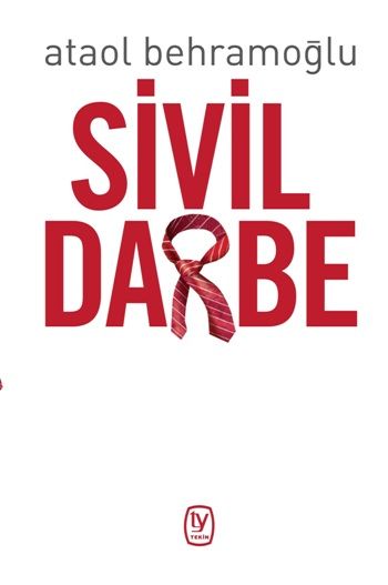 Sivil Darbe – Ataol Behramoğlu – Tekin Yayınevi – kitap kapağı
