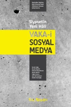 Vaka-i Sosyal Medya - Kalkedon Yayıncılık Kitap