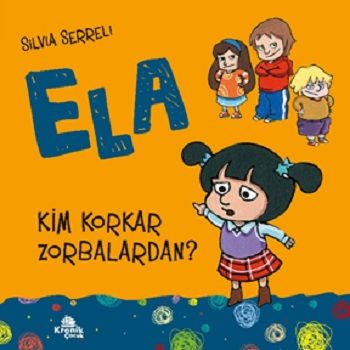 Kim Korkar Zorbalardan? - Kronik Kitap Kitap