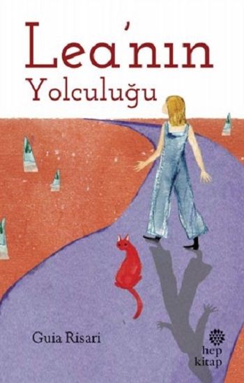 Lea’nın Yolculuğu - Hep Kitap Kitap