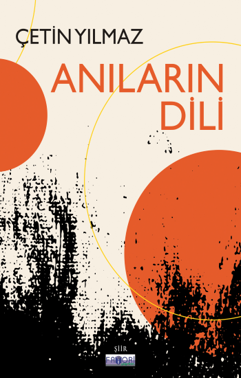 Anıların Dili – Çetin Yılmaz – Favori Yayınları – kitap kapağı