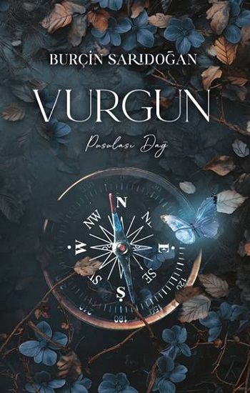 Vurgun – 2 Pusulası Dağ (Ciltli) - Lapis Kitap Kitap