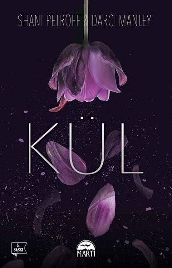 Kül – Darci Manley – Martı Yayınları – kitap kapağı