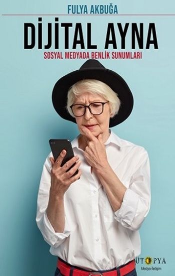 Dijital Ayna - Ütopya Yayınevi Kitap