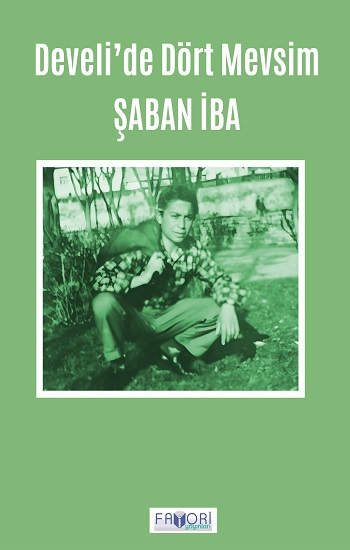 Develi’de Dört Mevsim - Favori Yayınları Kitap