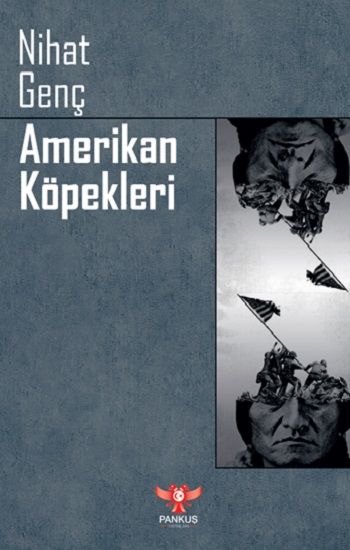 Amerikan Köpekleri - Pankuş Yayınları Kitap
