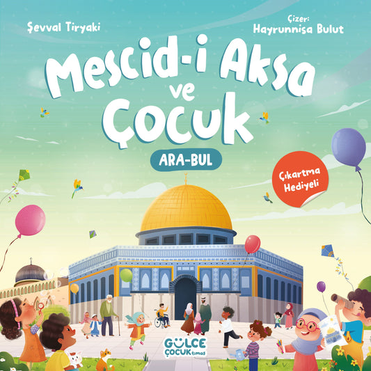 Mescid-i Aksa ve Çocuk - Gülce Kitap Kitap