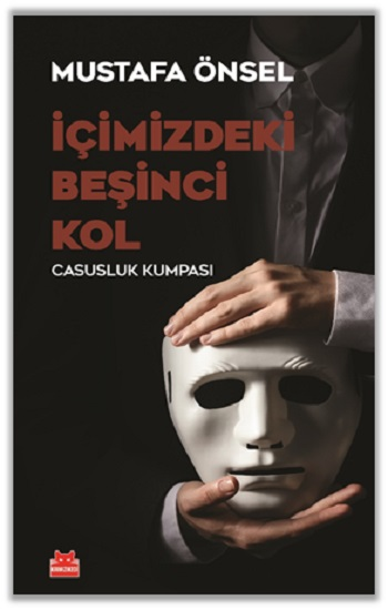 İçimizdeki Beşinci Kol - Kırmızı Kedi Yayınevi Kitap