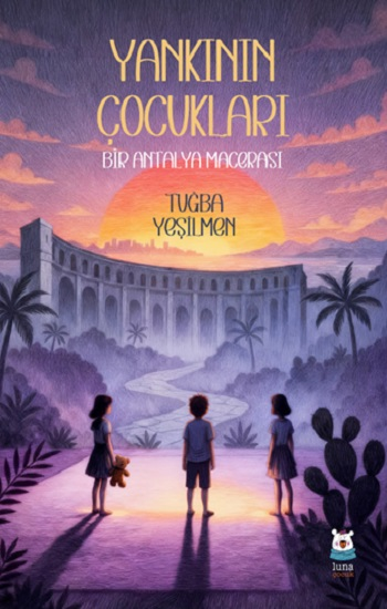 Yankının Çocukları - Luna Çocuk Yayınları Kitap