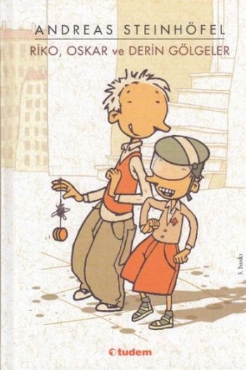 Riko, Oskar ve Derin Gölgeler - Tudem Yayınları Kitap