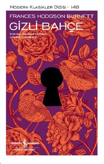 Gizli Bahçe – Frances Hodgson Burnett – İş Bankası Kültür Yayınları – kitap kapağı