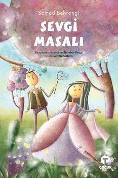 Sevgi Masalı – Samed Behrengi – Turkuvaz Kitap – kitap kapağı