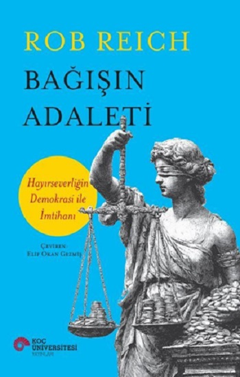 Bağışın Adaleti - Koç Üniversitesi Yayınları Kitap