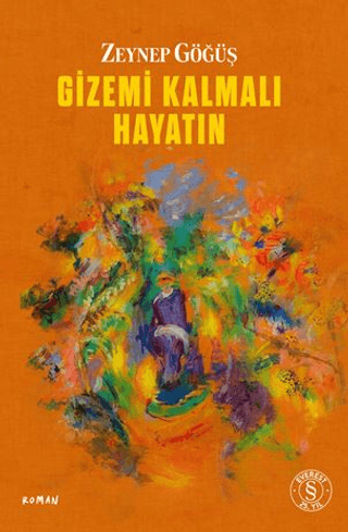Gizemi Kalmalı  Hayatın - Everest Yayınları Kitap