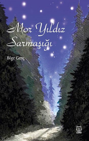 Mor Yıldız Sarmaşığı - Luna Yayınları Kitap