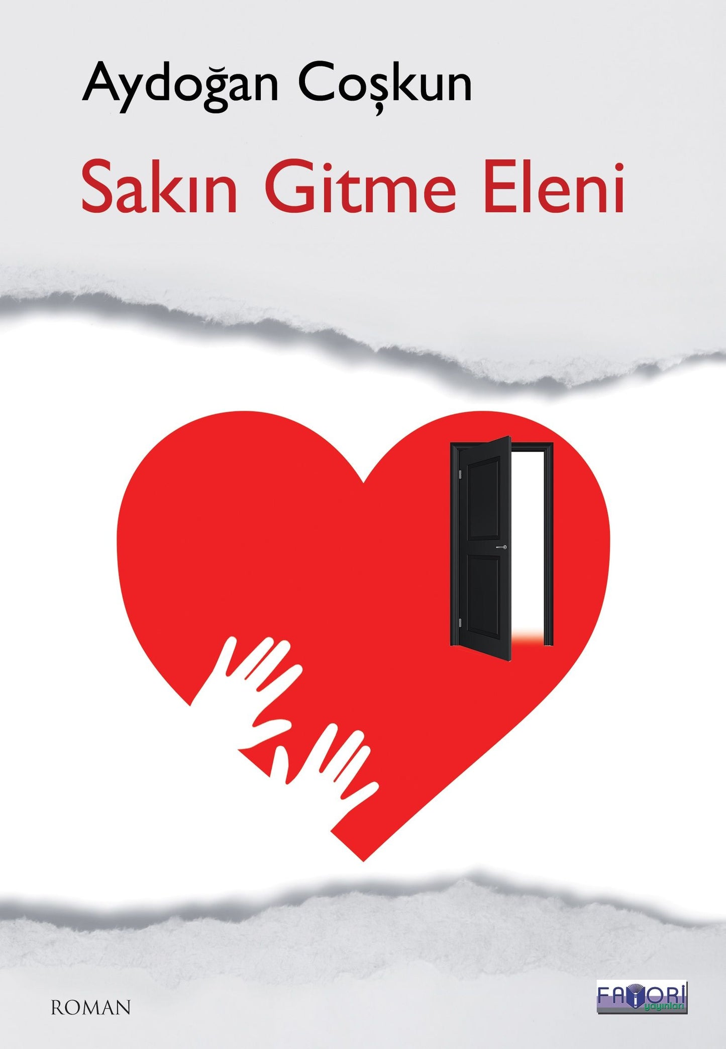 Sakın Gitme Eleni – Aydoğan Coşkun – Favori Yayınları – kitap kapağı