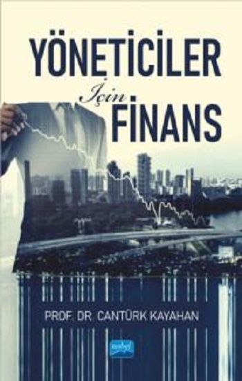 Yöneticiler İçin Finans - Nobel Akademik Yayıncılık Kitap