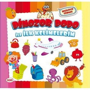 Dinozor Dodo İle İlk Kelimelerim - Ema Kitap Kitap