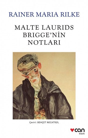 Malte Laurids Brigge'nin Notları – Rainer Maria Rilke – Can Yayınları – kitap kapağı