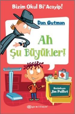 Ah Şu Büyükler! - Epsilon Yayınları Kitap