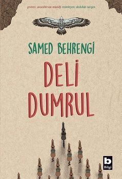 Deli Dumrul – Samed Behrengi – Bilgi Yayınevi – kitap kapağı