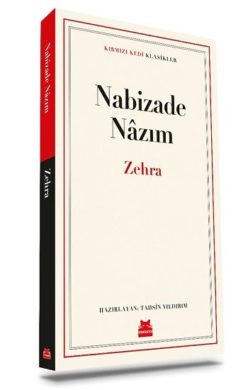 Zehra – Nabizade Nazım – Kırmızı Kedi Yayınevi – kitap kapağı