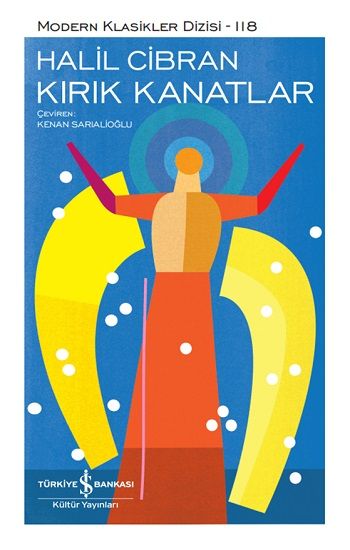 Kırık Kanatlar (Ciltli) – Halil Cibran – İş Bankası Kültür Yayınları – kitap kapağı