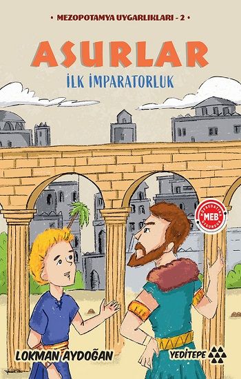 Asurlar - Mezopotamya Uygarlıkları-2 – Lokman Aydoğan – Yeditepe Yayınevi – kitap kapağı