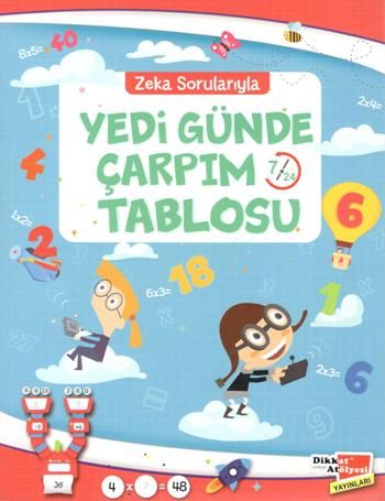 Zeka Sorularıyla Yedi Günde Çarpım Tablosu - Dikkat Atölyesi Yayınları Kitap
