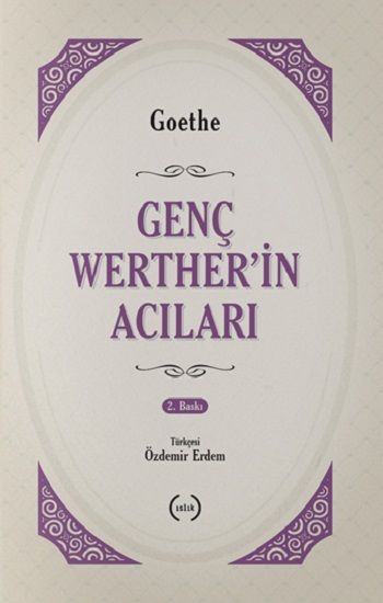 Genç Werther’in Acıları – Johann Wolfgang von Goethe – Islık Yayınları – kitap kapağı