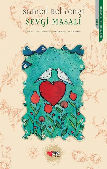 Sevgi Masalı – Samed Behrengi – Can Çocuk Yayınları – kitap kapağı