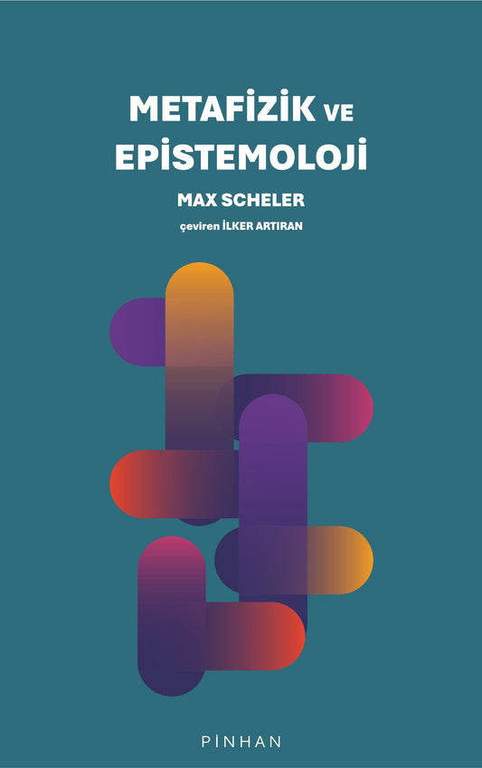 Metafizik ve Epistemoloji - Pinhan Yayıncılık Kitap
