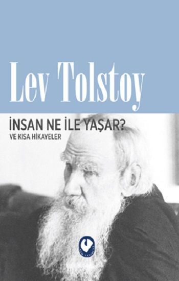 İnsan Ne İle Yaşar? – Lev Nikolayeviç Tolstoy – Cem Yayınevi – kitap kapağı