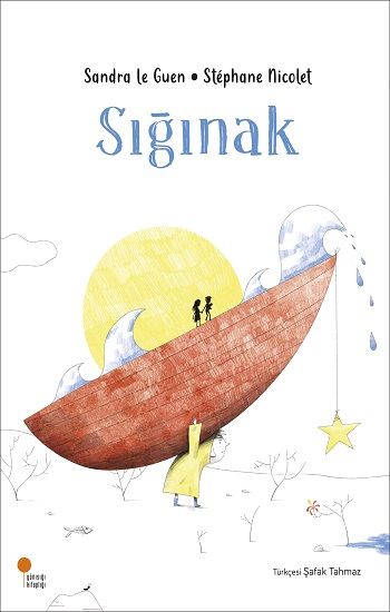 Sığınak – Sandra Le Guen – Günışığı Kitaplığı – kitap kapağı