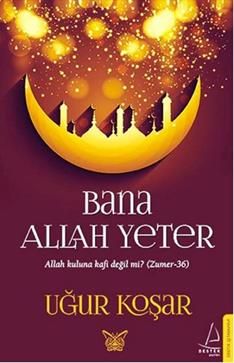 Bana Allah Yeter - Destek Yayınları Kitap