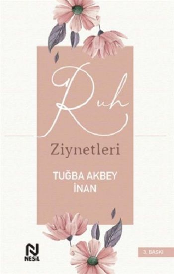 Ruh Ziynetleri - Nesil Yayınları Kitap