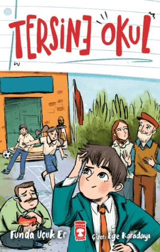 Tersine Okul - Timaş Çocuk Kitap