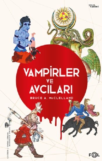 Vampirler ve Avcıları - Fol Kitap Kitap