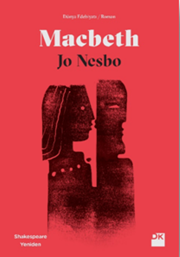 Macbeth - Shakespeare Yeniden - Doğan Kitap Kitap