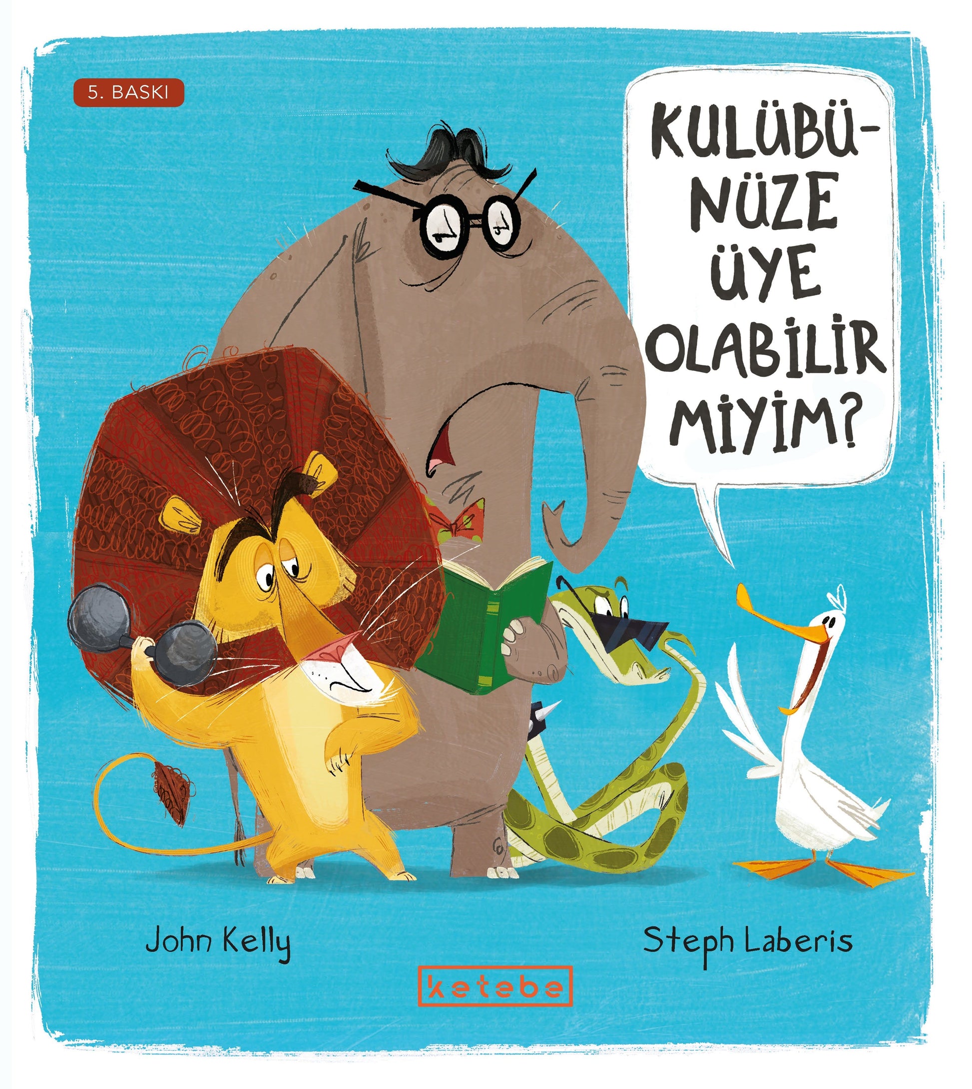 Kulübünüze Üye Olabilir Miyim? - Ketebe Yayınları Kitap