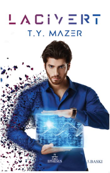 Lacivert (Ciltli) – T. Y. Mazer – Ephesus Yayınları – kitap kapağı