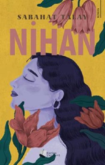 Nihan – Sabahat Talay – Karina Yayınevi – kitap kapağı