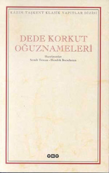 Dede Korkut Oğuznameleri - Yapı Kredi Yayınları Kitap