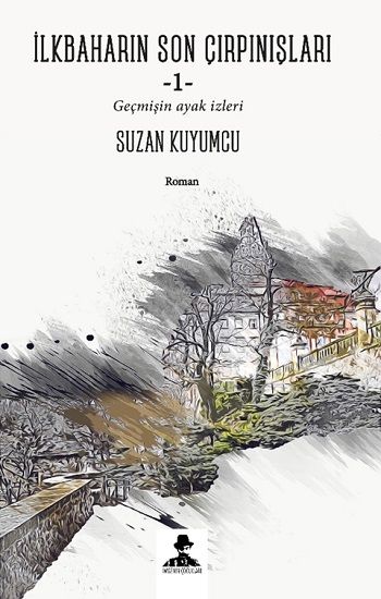 İlkbaharın Son Çırpınışları – Suzan Kuyumcu – İmgenin Çocukları – kitap kapağı