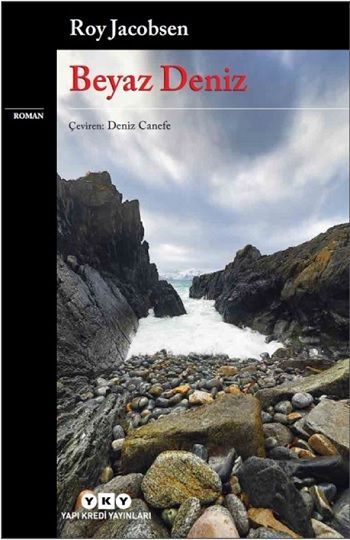 Beyaz Deniz - Yapı Kredi Yayınları Kitap