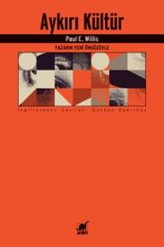 Aykırı Kültür – Paul Willis – Ayrıntı Yayınları – kitap kapağı