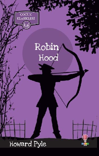 Robin Hood – Howard Pyle – Dahi Çocuk Yayınları – kitap kapağı