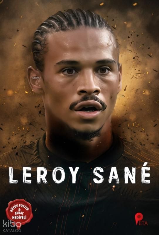 Leroy Sane - Peta Kitap Kitap