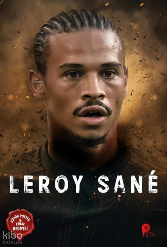 Leroy Sane - Peta Kitap Kitap