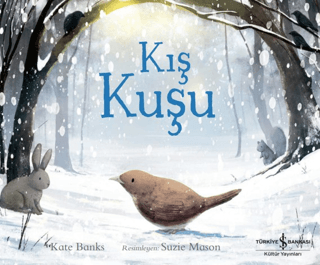 Kış Kuşu - İş Bankası Kültür Yayınları Kitap